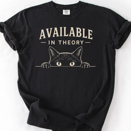 Available In Theory Tee