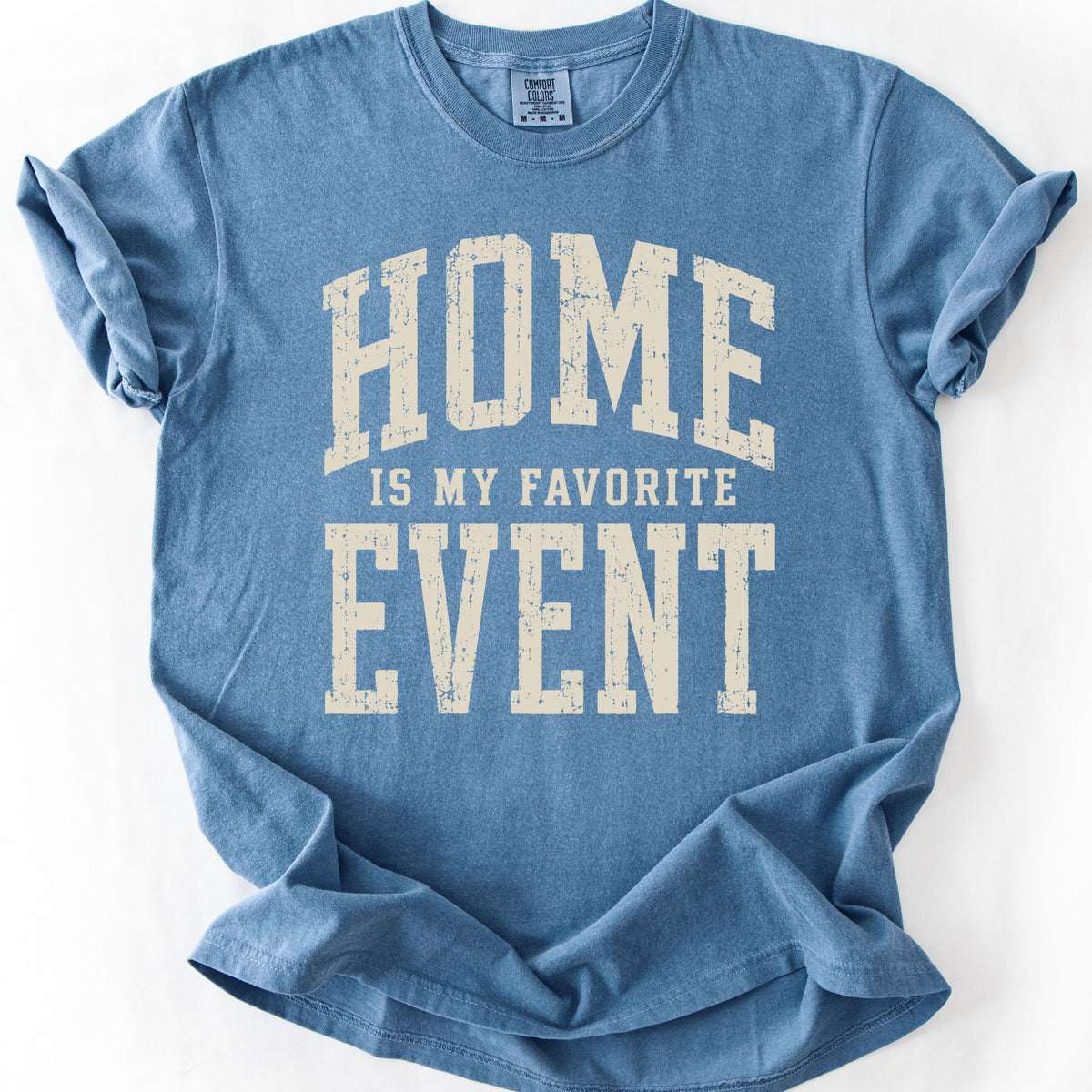 Home Is My Favorite Event