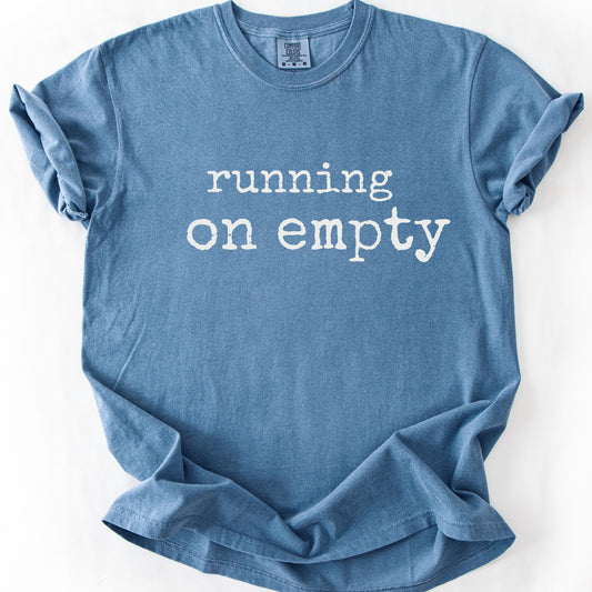 Running On Empty Minimal Tee