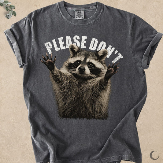 Please Don't Raccoon