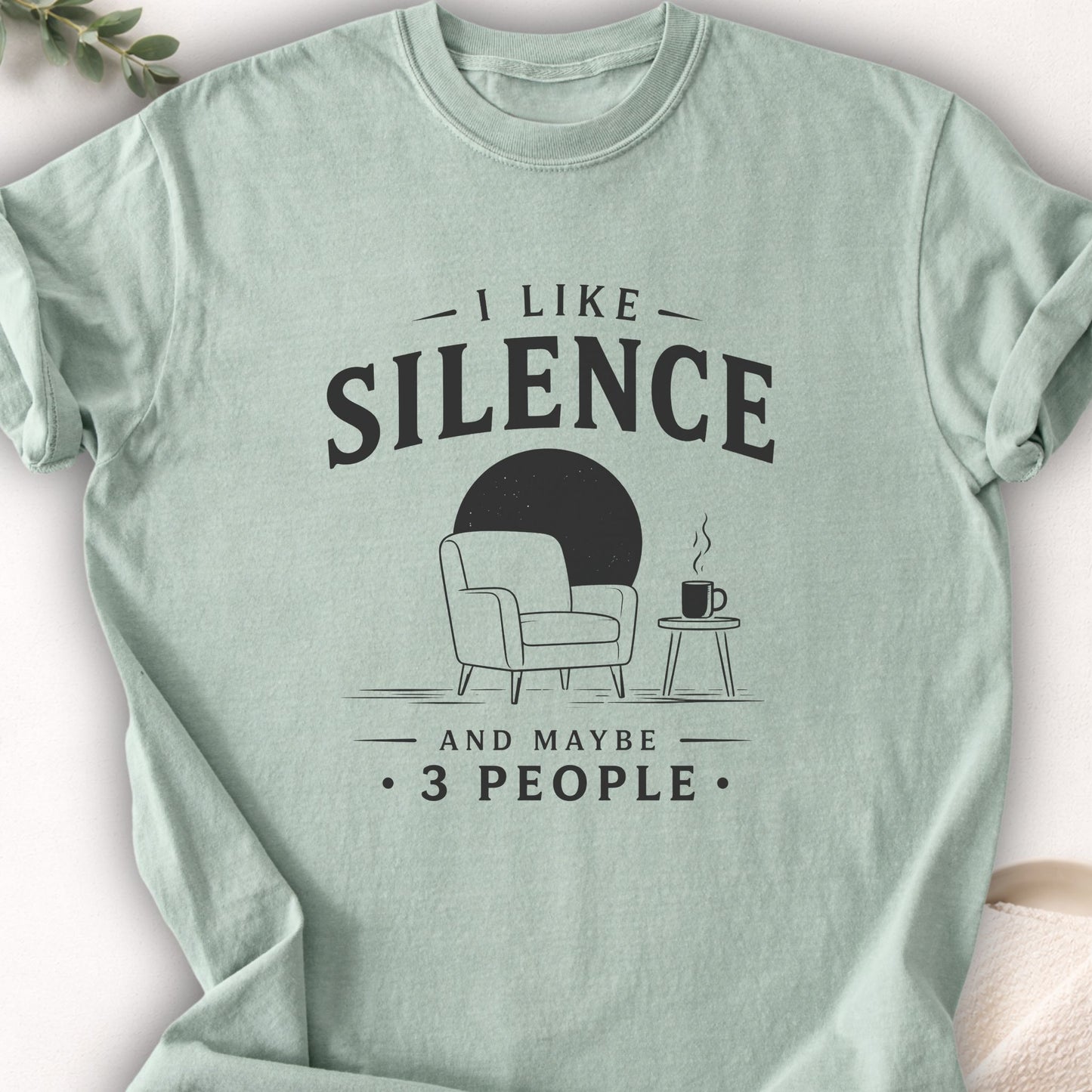 I Like Silence and Maybe 3 People Tee