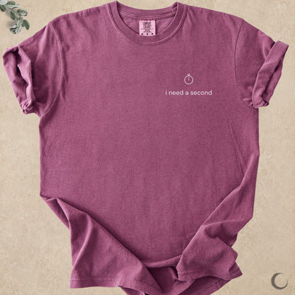 I Need A Second Left Chest Tee