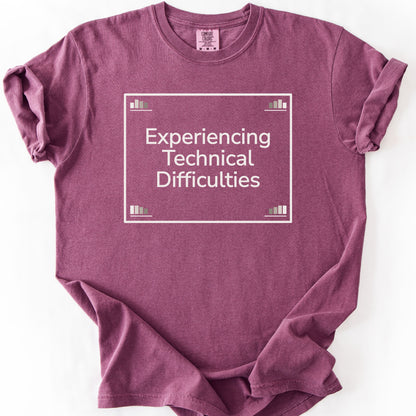 Experiencing Technical Difficulties Tee