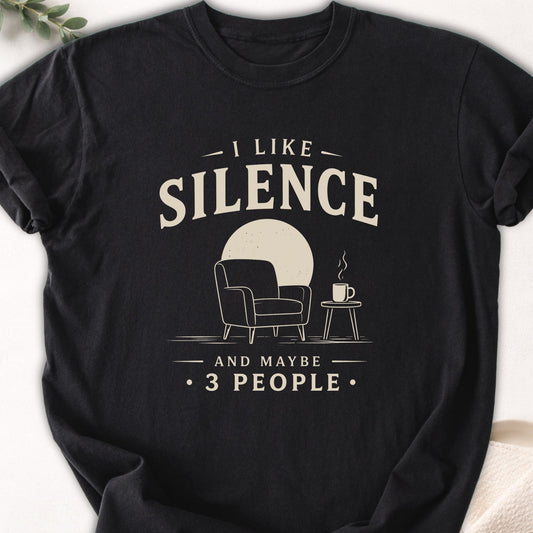 I Like Silence and Maybe 3 People