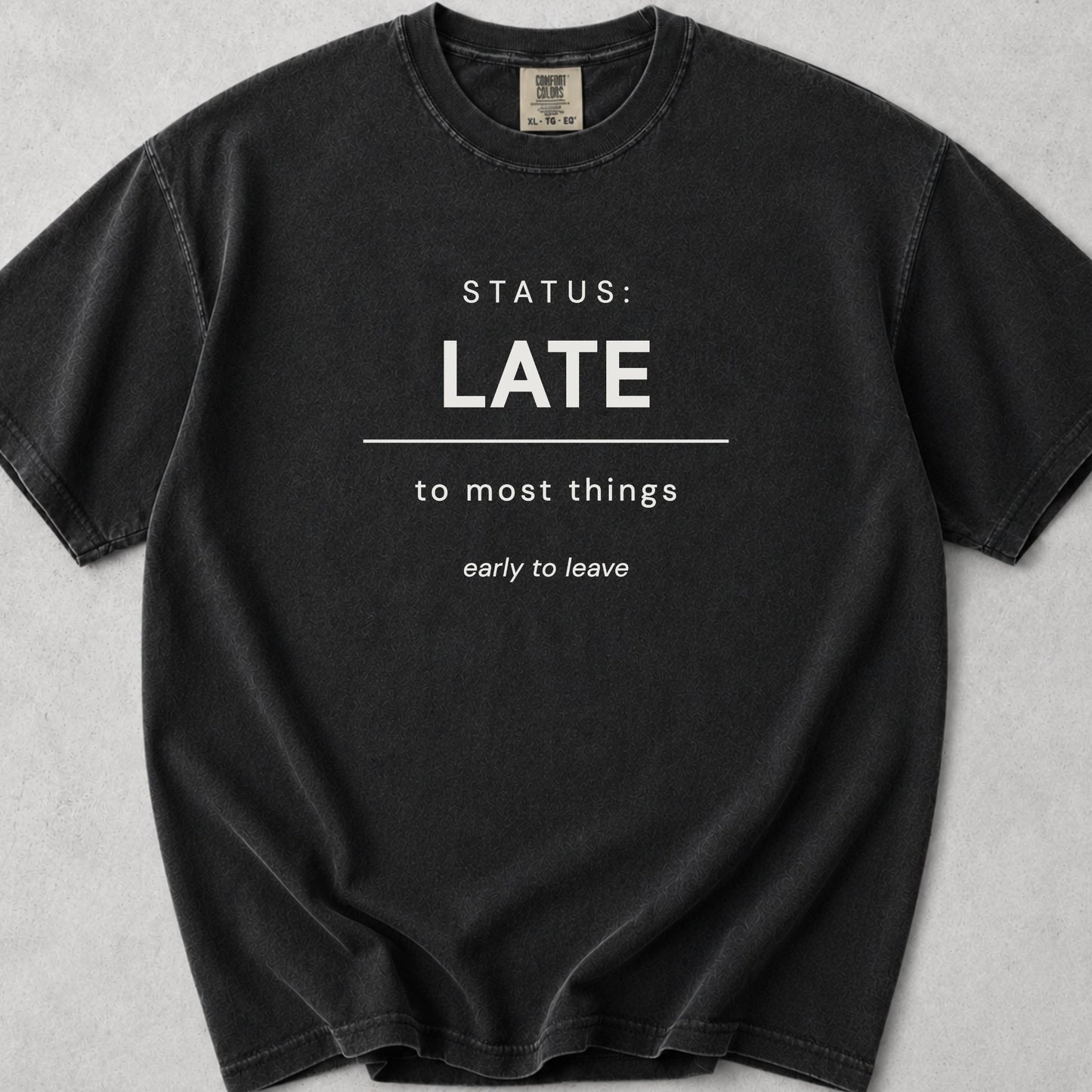 Status Late Tee