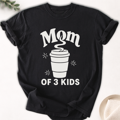 Mom of 3 Kids Tee