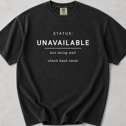Status Unavailable Tee