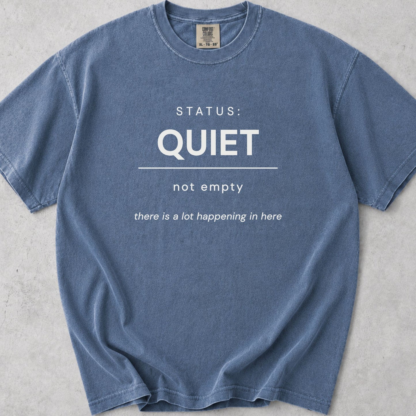 Status Quiet Tee