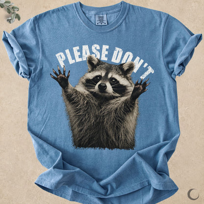 Please Don't Raccoon