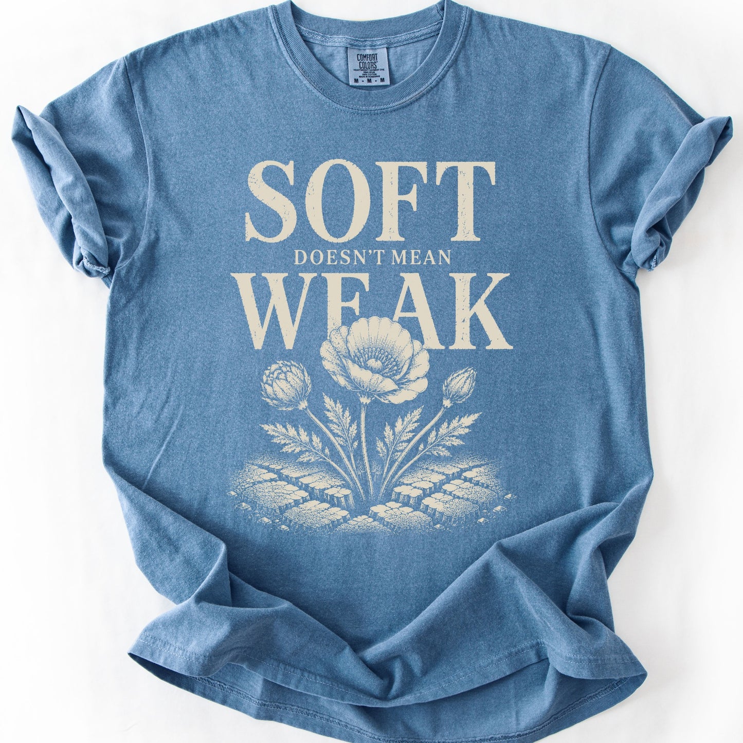 Soft Doesn't Mean Weak