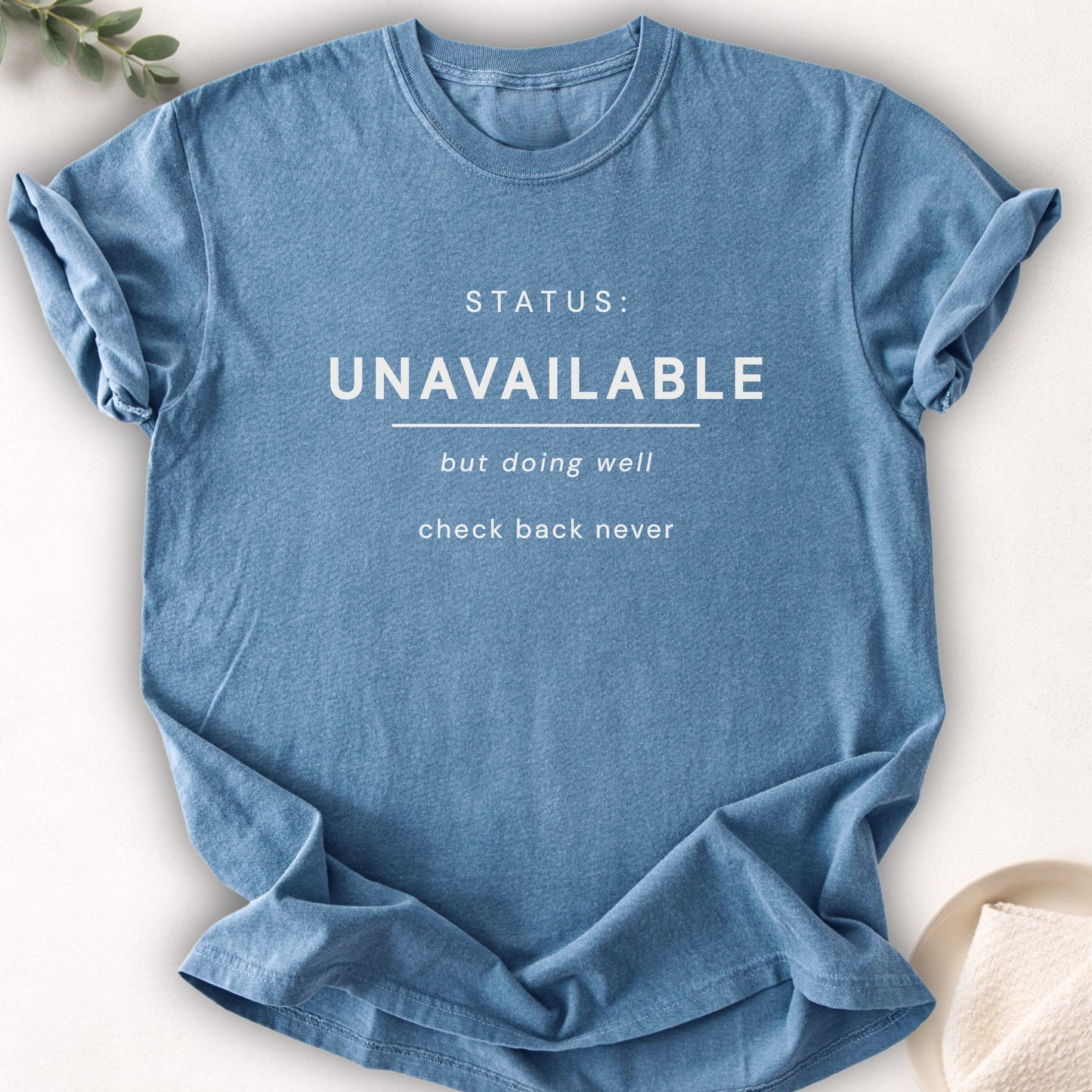 Status Unavailable Tee