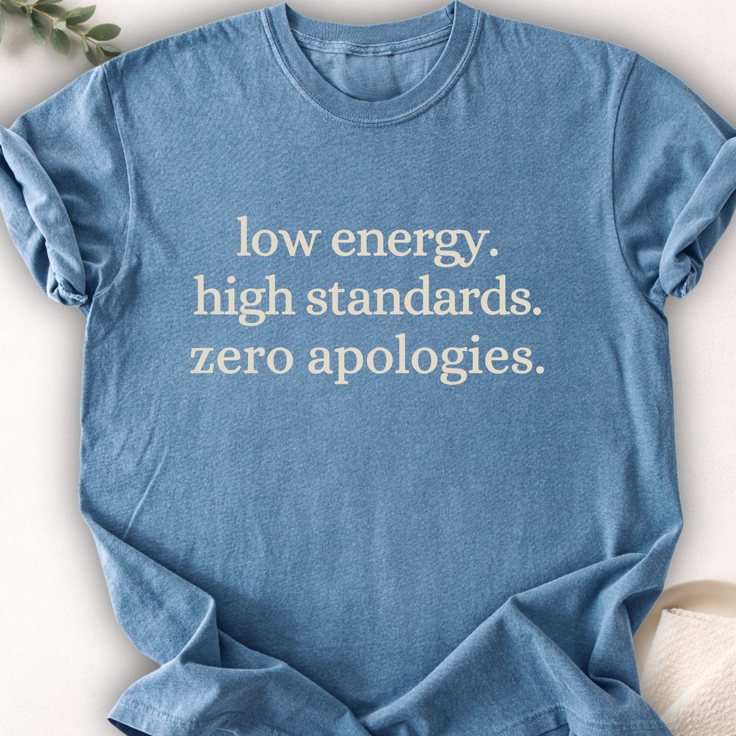Low Energy High Standards Tee