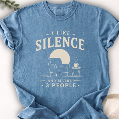 I Like Silence and Maybe 3 People