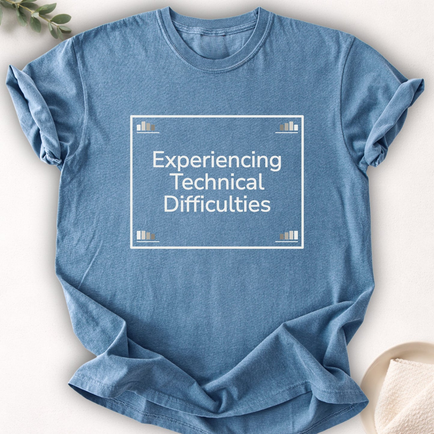 Experiencing Technical Difficulties Tee