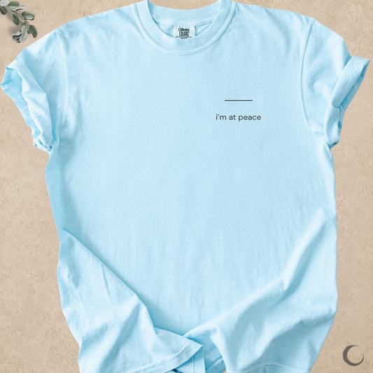 I’m at Peace Left Chest Tee