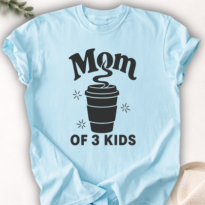 Mom of 3 Kids Tee