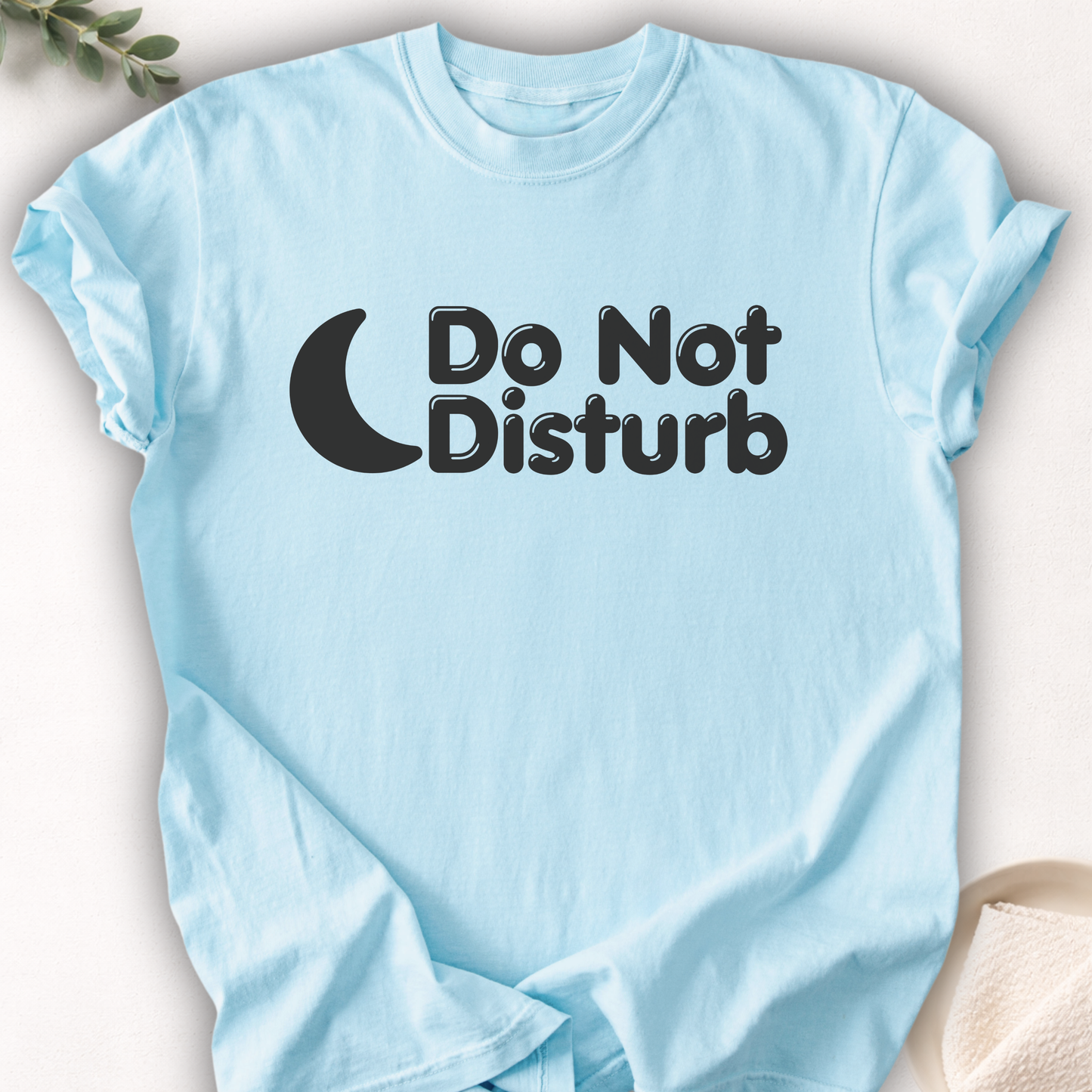 Do Not Disturb Tee