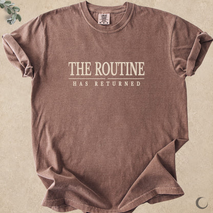 The Routine Has Returned