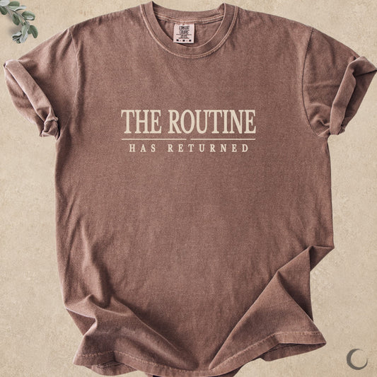The Routine Has Returned