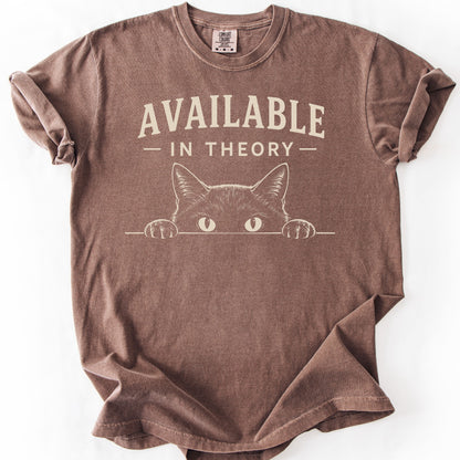 Available In Theory Tee