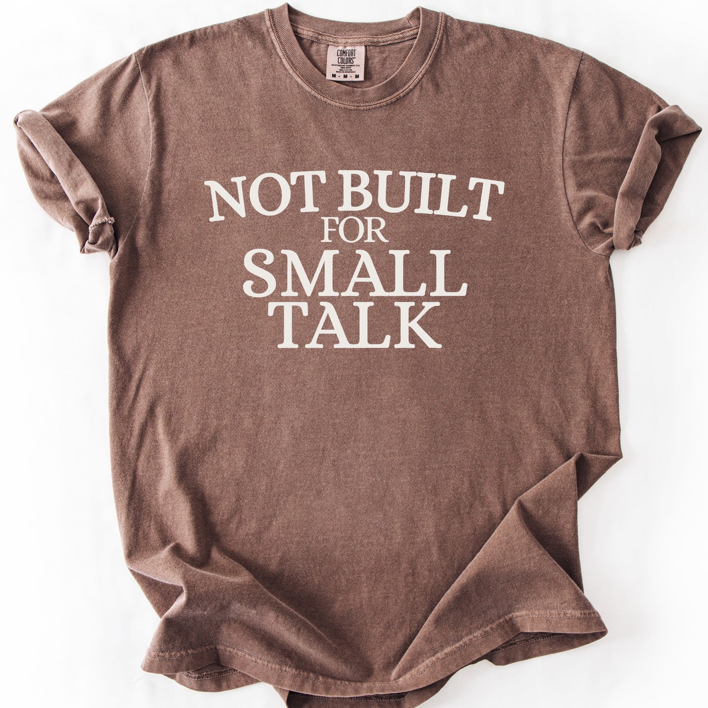 Not Built For Small Talk