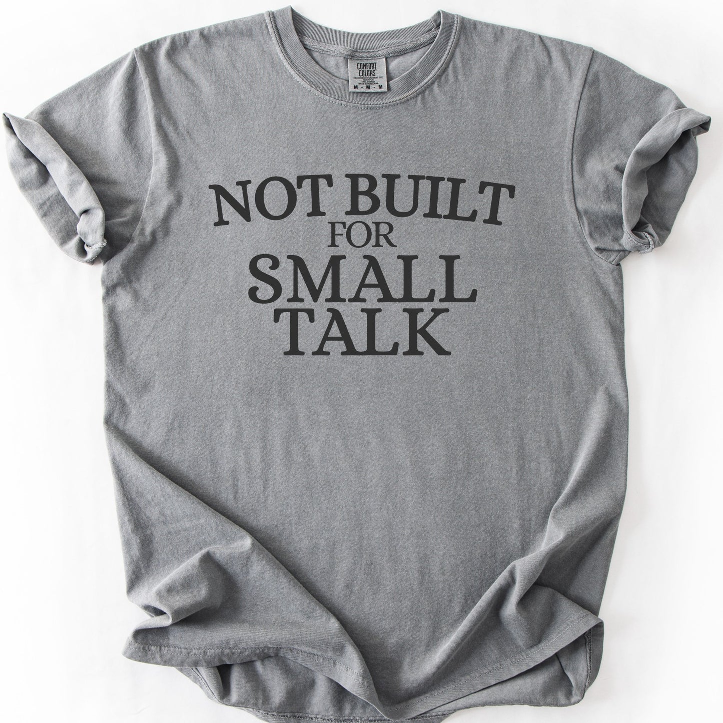 Not Built For Small Talk