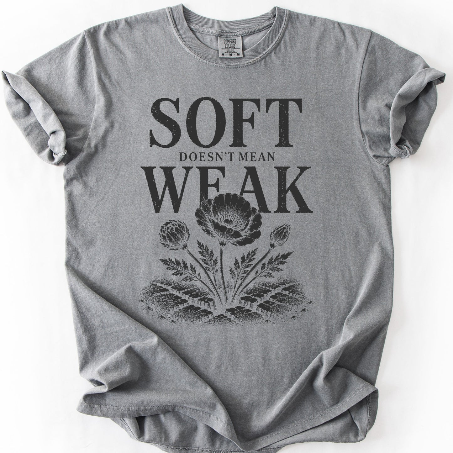 Soft Doesn't Mean Weak