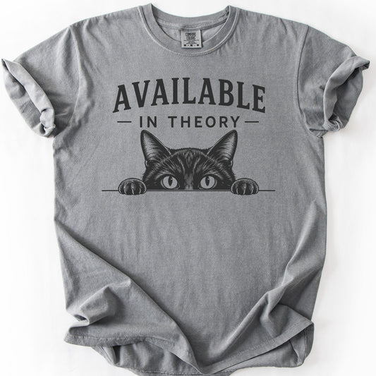 Available In Theory Tee