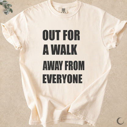 Out for a Walk Away From Everyone
