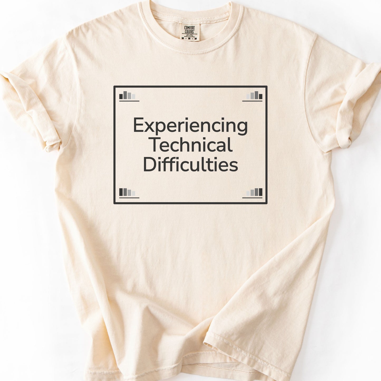 Experiencing Technical Difficulties Tee
