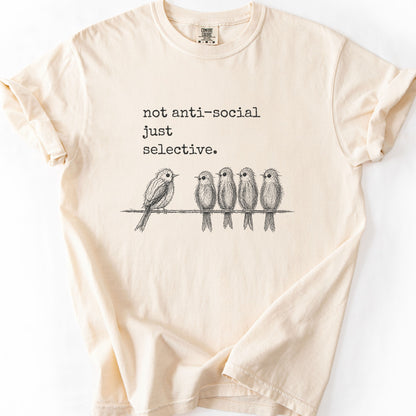 Not Anti-Social Just Selective