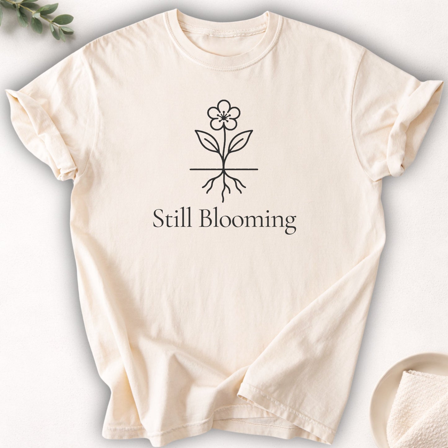Still Blooming Tee