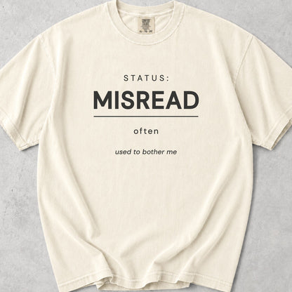 Status Misread Tee
