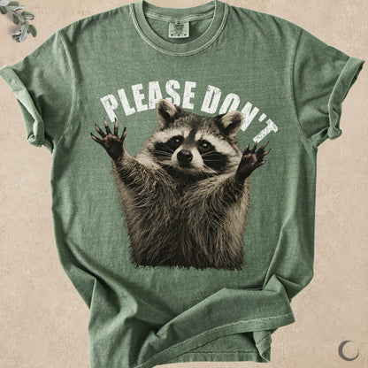 Please Don't Raccoon