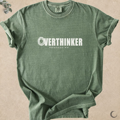 Overthinker Processing