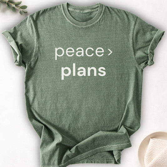 Peace Over Plans Tee