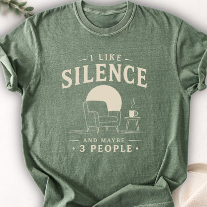 I Like Silence and Maybe 3 People