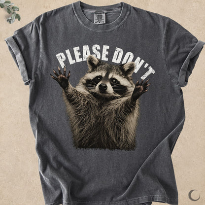 Please Don't Raccoon