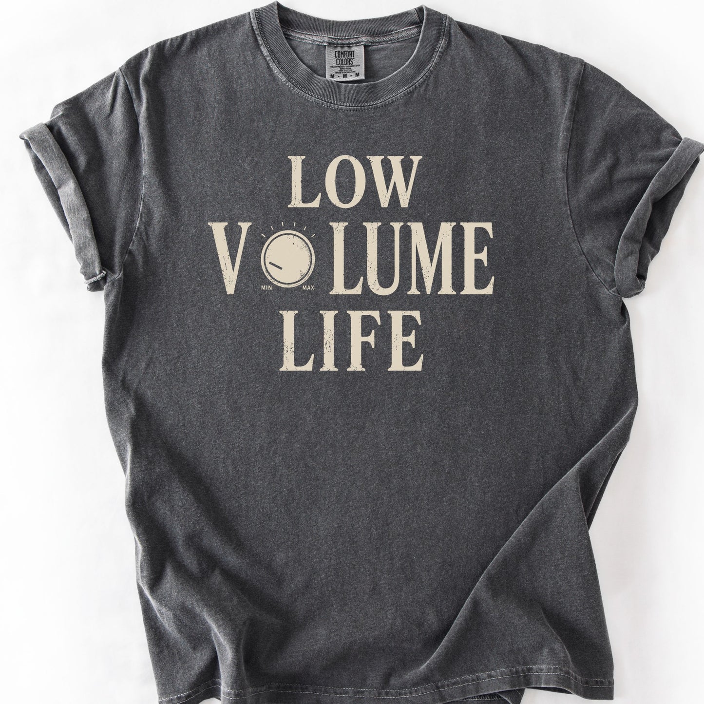 Low Volume Life