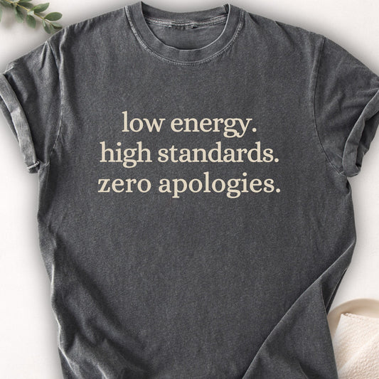 Low Energy High Standards Tee