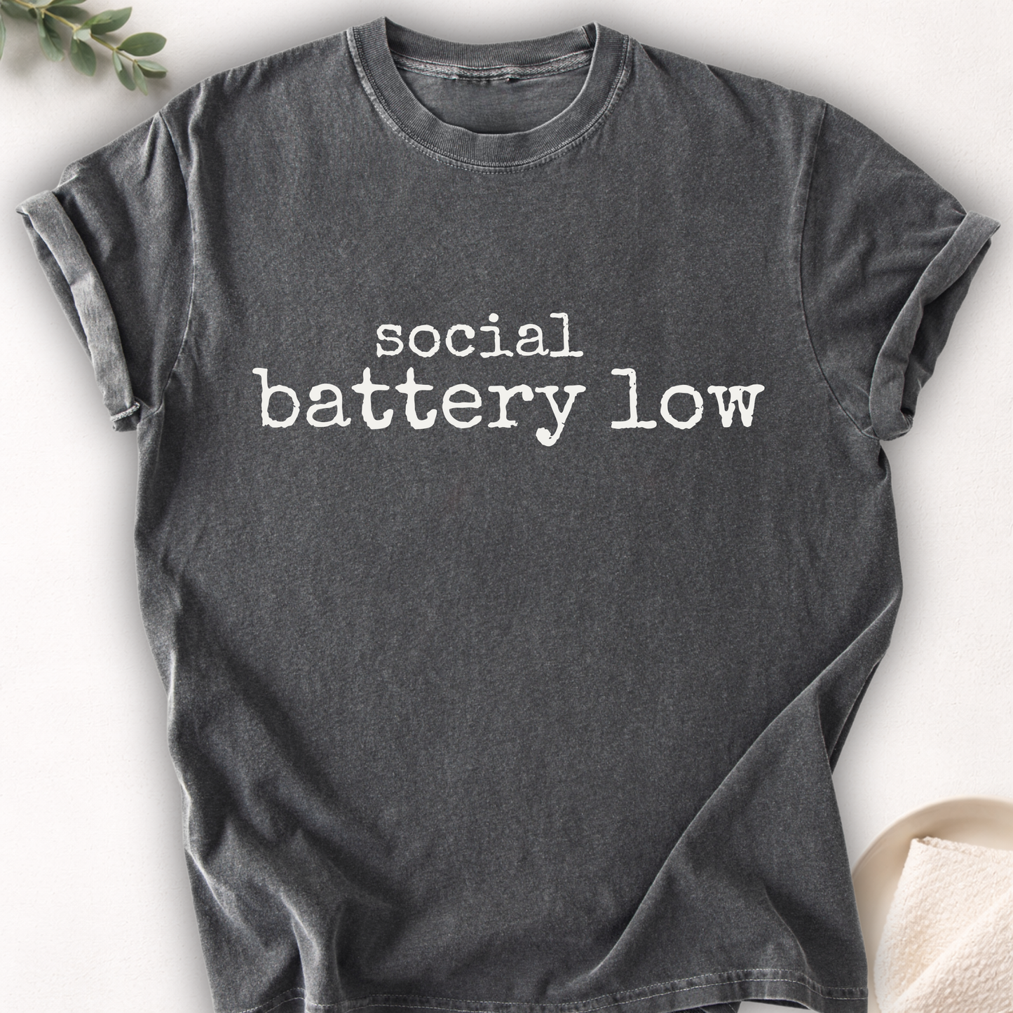 Social Battery Low Minimal Tee