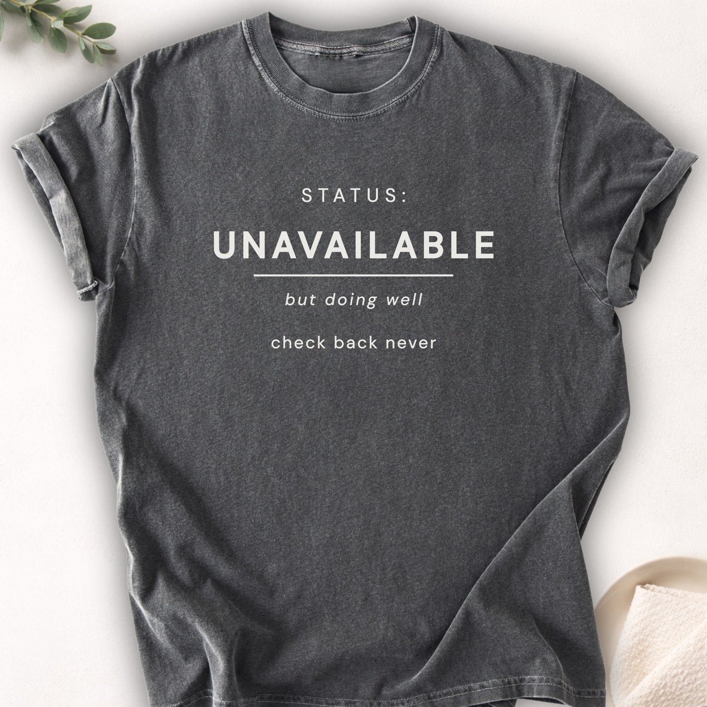 Status Unavailable Tee