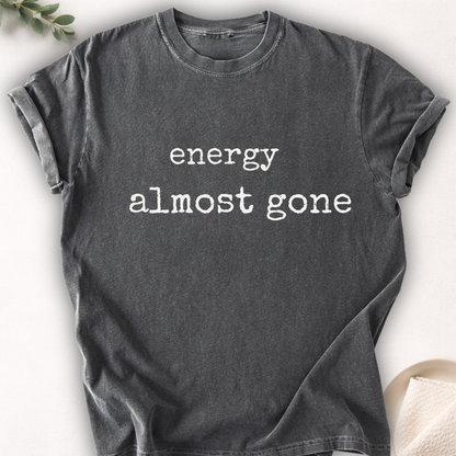 Energy Almost Gone Minimal Tee