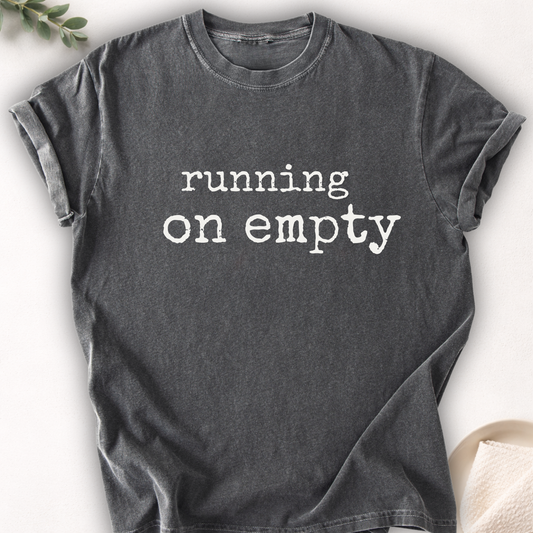 Running On Empty Minimal Tee