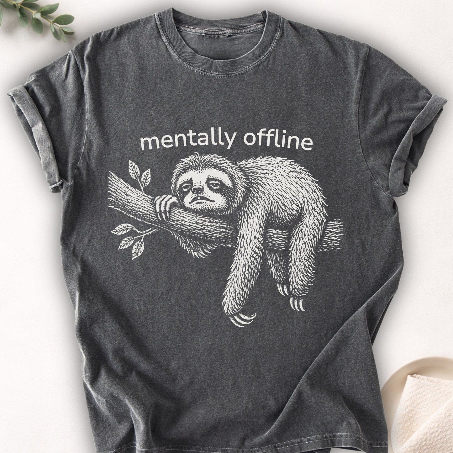 Mentally Offline Sloth Tee