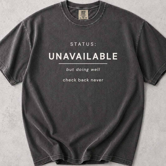 Status Unavailable Tee