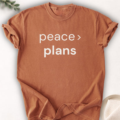Peace Over Plans Tee