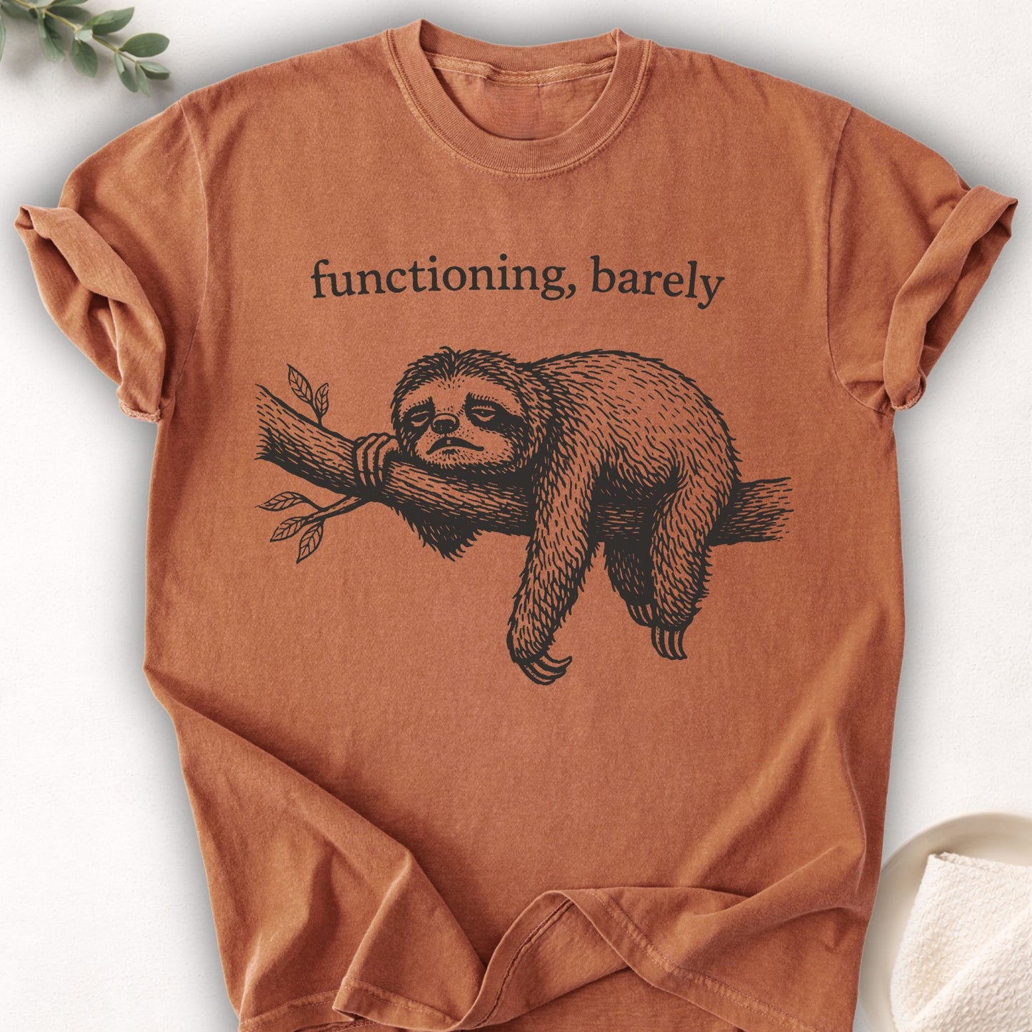 Functioning, Barely Sloth Tee