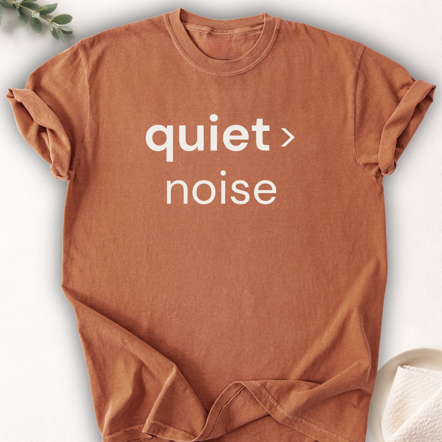 Quiet Over Noise Tee