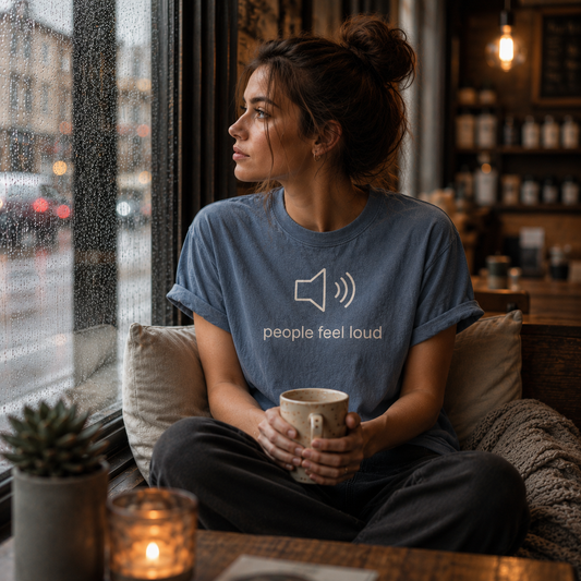 People Feel Loud Tee
